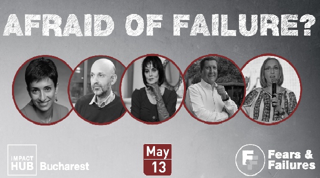 Începe a doua conferință Fears & Failures @ Impact Hub