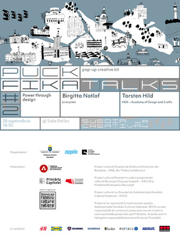 PUCK - Fika Talks 2: Power through design, cu Torsten Hild și Birgitta Notlöf