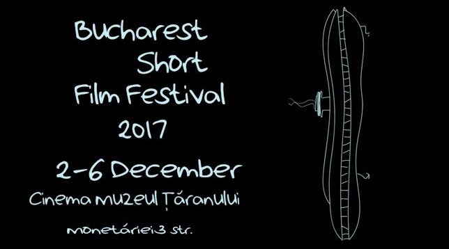 BUCHAREST SHORT FILM FESTIVAL 2017