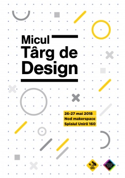 NOD // MICUL TÂRG DE DESIGN