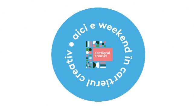 Evenimentele conexe din Weekend în Cartierul Creativ