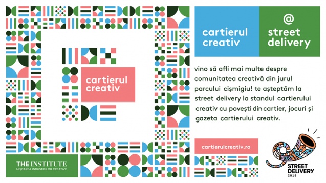 Cartierul Creativ se prezintă la Street Delivery 2018