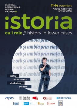 Platforma Internațională de Teatru București # 5: istoria cu i mic 