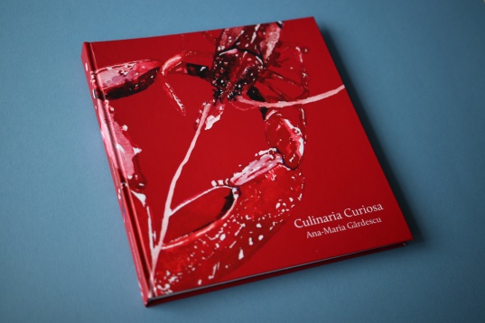 ANA-MARIA GĂRDESCU // CULINARIA CURIOSA