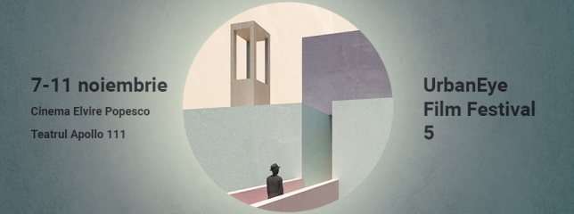  UrbanEye Film Festival are loc între 7-11 noiembrie 2018