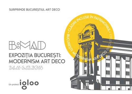 B:MAD - Surprinde Bucureștiul Modernist Art Deco 