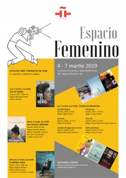 ESPACIO FEMENINO. PROIECȚII DE FILME LA INSTITUTO CERVANTES BUCUREȘTI 