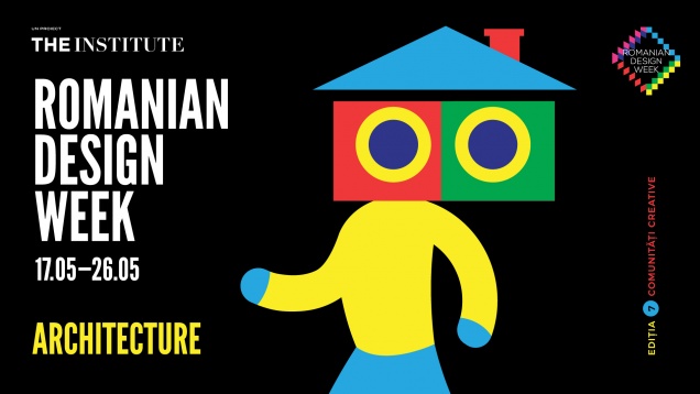 ARHITECTURĂ // EXPOZIŢIA CENTRALĂ RDW 2019