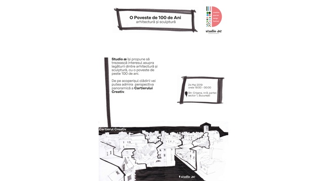 STUDIO Æ // O POVESTE DE 100 DE ANI - ARHITECTURĂ ȘI SCULPTURĂ 