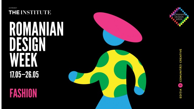 FASHION // EXPOZIŢIA CENTRALĂ RDW 2019