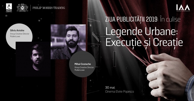 Ziua Publicității // Meet The Speakers | Legende Urbane: Execuție și Creație 