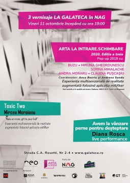 Trei vernisaje, experiențe multimedia și performance la Galateca de NAG