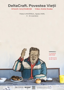 Expoziție DeltaCraft: Povestea Vieții. 11-16 Noiembrie, spațiul AWE