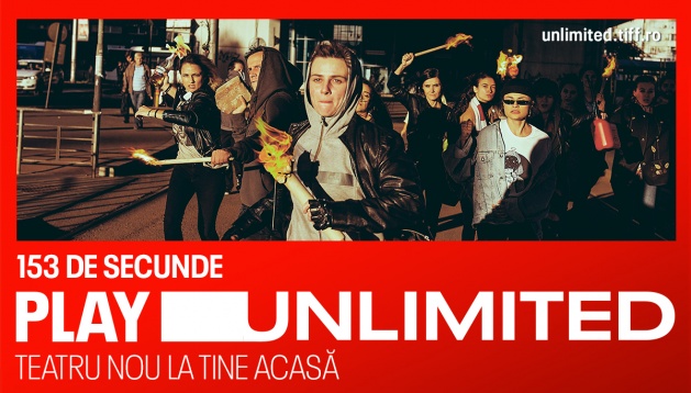 Play Unlimited: teatru nou la tine-acasă pe platforma de streaming a TIFF