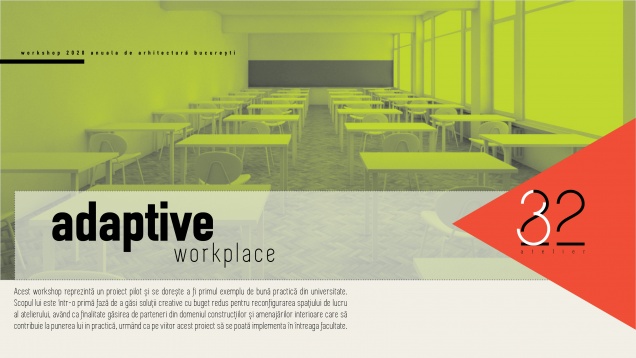 Atelier 22 își propune reconfigurarea spațiului de lucru 