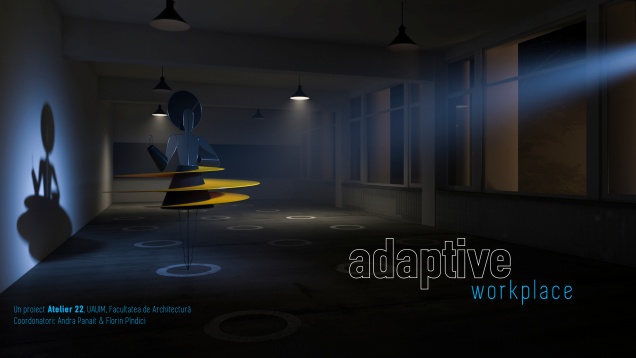 Atelier 22 își propune reconfigurarea spațiului de lucru 