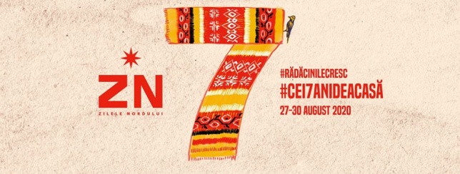 #Cei7AniDeAcasă: Festivalul Zilele Nordului începe mâine, 28 august, la Darabani, Botoșani, Pomârla și Ipotești
