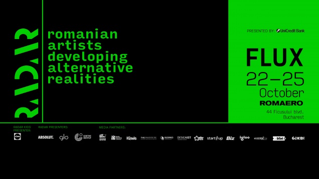 FLUX, cea de-a doua ediție a festivalului de artă și tehnologie RADAR, va avea loc între 22 - 25 octombrie la ROMAERO