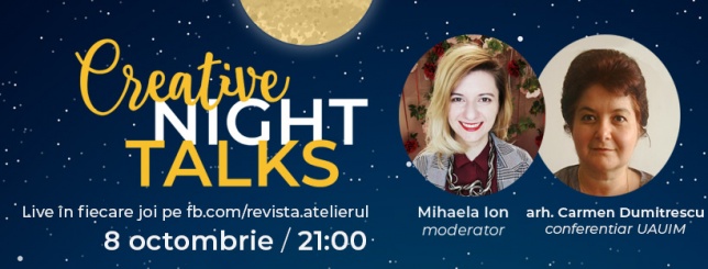 Programul Creative Night Talk în luna octombrie