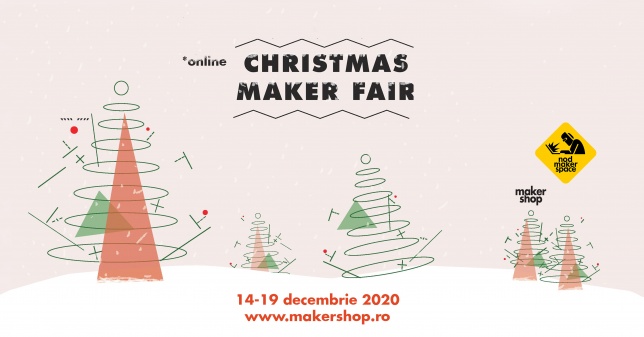 Christmas Maker Fair – Târgul online de Crăciun unde designerii, artizanii autohtoni și micii producători își pot vinde creațiile