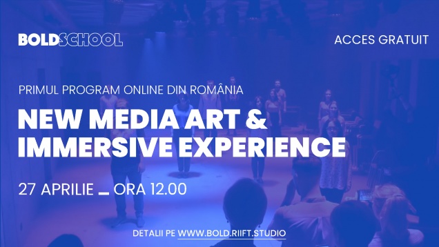 BOLD SCHOOL, un proiect educațional online dedicat New Media