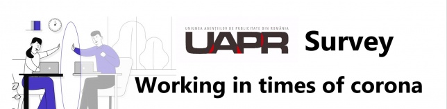 UAPR organizează studiul “Working in times of corona”