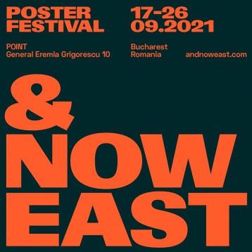 AND NOW EAST POSTER FESTIVAL 2021