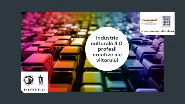 Meseriile viitorului în industriile culturale și creative: pentru nativii digitali 