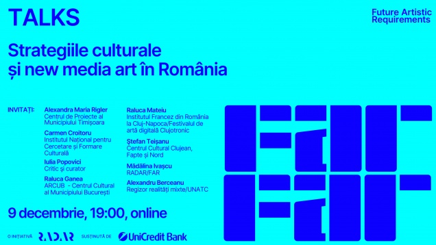 FAR - discuții despre new media art și strategiile culturale pentru perioada 2022 - 2030