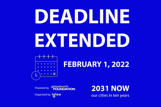 Fundația Globalworth și Igloo anunță prelungirea perioadei de înscriere  la competiția 2031 NOW_our cities in 10 years