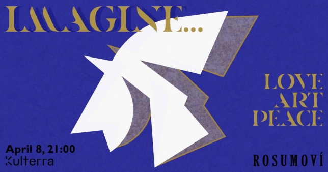 ROSUMOVI - IMAGINE, o serată în Cartierul Creativ la galeria Kulterra și The Owl Cocktail House