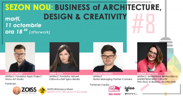 Sezon nou al întâlnirilor A Business of Architecture, Design & Creativity Society debutează în octombrie
