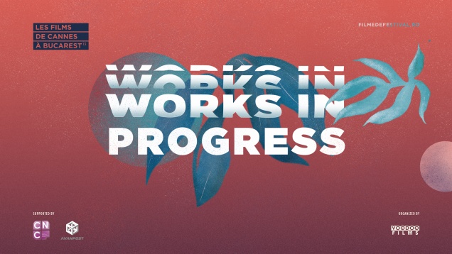 Dincolo de ecran:  dezbateri despre și cu industria de film la Les Films de Cannes à Bucarest .13