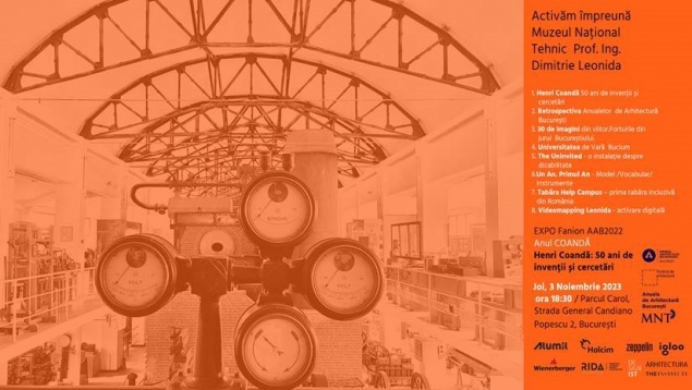 Anuala de Arhitectură București 2022 și Muzeului Național Tehnic Prof. Ing. Dimitrie Leonida activează spațiul muzeal al tehnicii românești