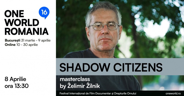 Retrospectiva Želimir Žilnik la ONE WORLD ROMANIA 16 