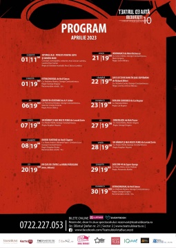 Programul lunii APRILIE 2023 Teatrul de Artă București
