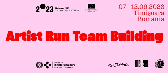 Lateral ArtSpace lansează ARTIST RUN TEAM BUILDING