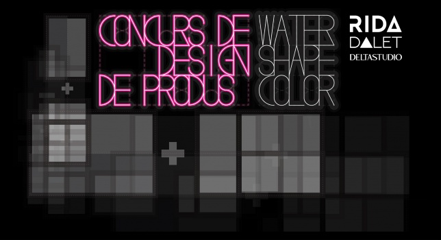 Concurs de Design de Produs – WATER SHAPE COLOR – în colaborare cu DALET