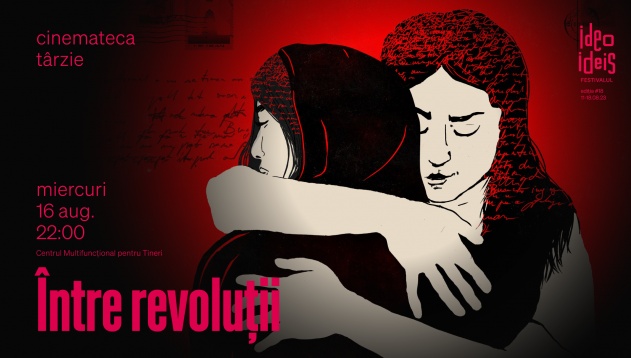 Ideo Ideis Festivalul #18: Noutăți cinematografice absolute și invitați din lumea filmului la Cinemateca Târzie