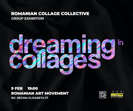 Prima comunitate a artiștilor români de colaje prezintă Dreaming in Collages