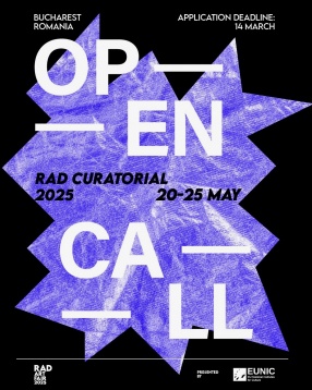 Open Call: RAD Curatorial 2025 – București, România