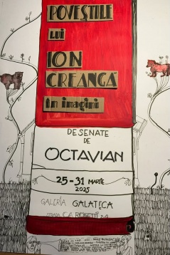 POVEȘTILE LUI ION CREANGĂ ÎN IMAGINI / Octavian Neculai @Galeria Galateca