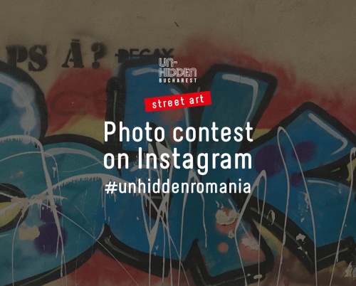 Un-hidden Bucharest II - Concurs de fotografie pe instagram