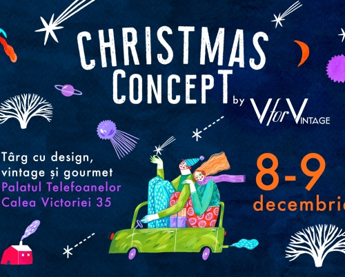 Christmas CONCEPT #3 – târg cu design, vintage, gourmet și bio cosmetics