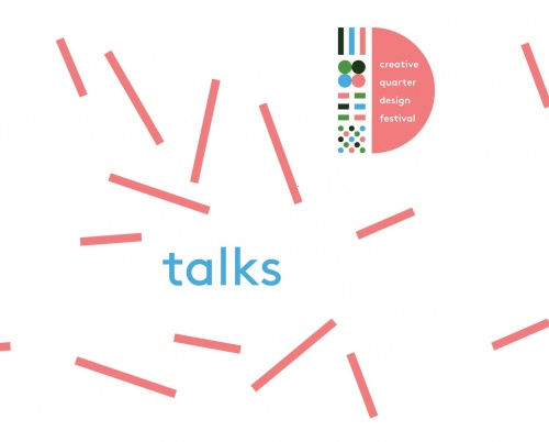 Talks // Creative Quarter Design Festival