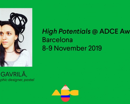 Adelina Gavrilă participă la High Potentials 2019, ADC*Europe Awards