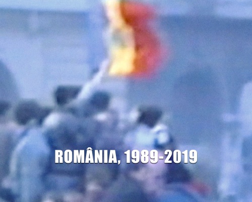 ”Ne-am ridicat: România, 1989-2019”:  România la 30 de ani de la Revoluție, de la comunism la Uniunea Europeană