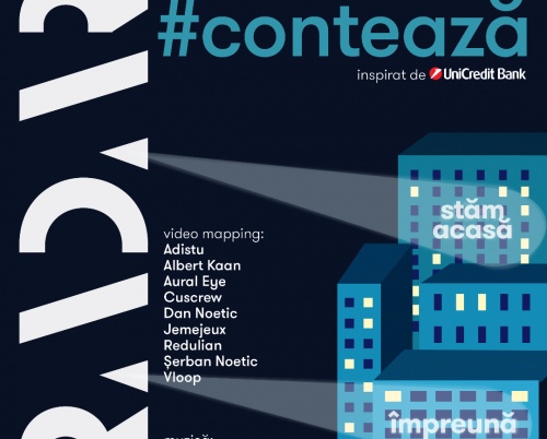 „STĂM ACASĂ #CONTEAZĂ” prezintă în avanpremieră scena de video-mapping RADAR