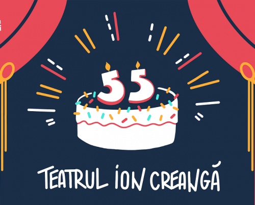 A fost odată ca niciodată:Teatrul Ion Creangă – 55 de ani