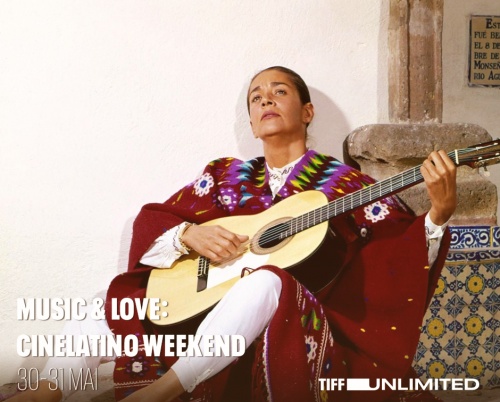 Music & Love: CineLatino Weekend pe TIFF Unlimited